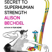 © Alison Bechdel «The Secret To Superhuman Strength» 2021 Zeichnung: Frau macht Dehnübung