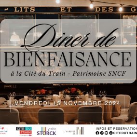  Charity dinner at Cité du Train