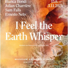 I Feel the Earth Whisper: Bianca Bondi, Julian Charrière, Sam Falls, Ernesto Neto. Curated by Patricia Kamp & Jérôme Sans